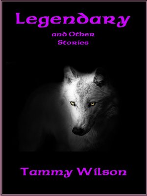 cover image of Legendary and Other Stories